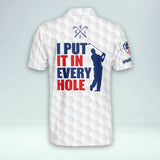 Maxcorners Golf Premium I Put It in Every Hole Personalized Name All Over Printed Shirt