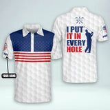 Maxcorners Golf Premium I Put It in Every Hole Personalized Name All Over Printed Shirt