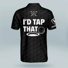 Maxcorners Golf Premium I'd Tap That Personalized Name All Over Printed Shirt