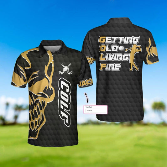 Max Corners Getting Old Living Fine Golf 3D Custom Polo Shirt